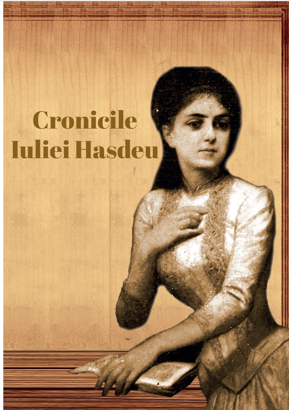 Cronicile Iuliei Hasdeu